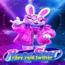 riley reid twitter